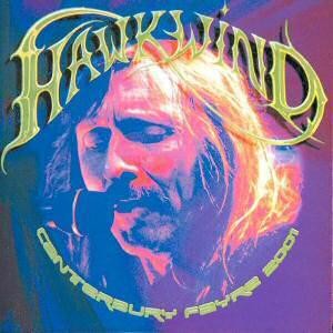 Hawkwind - Canterbury Fayre 2001